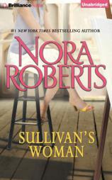 Sullivan's Woman by Nora Roberts Paperback Book