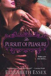 The Pursuit of Pleasure by Elizabeth Essex Paperback Book