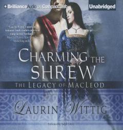 Charming the Shrew by Laurin Wittig Paperback Book