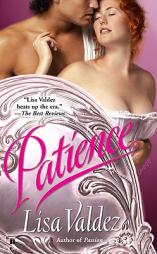 The Passion Quartet: Patience (Book 2) by Lisa Valdez Paperback Book