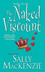 The Naked Viscount by Sally MacKenzie Paperback Book