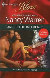 Under The Influence by Nancy Warren Paperback Book