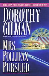 Mrs. Pollifax Pursued (Mrs. Pollifax Mysteries) by Dorothy Gilman Paperback Book