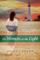 The Woman at the Light by Joanna Brady Paperback Book