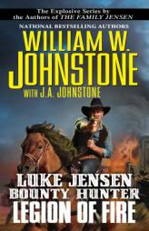 Legion of Fire by William W. Johnstone Paperback Book