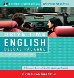 Drive Time English: Intermediate-Advanced Level by Living Language Paperback Book