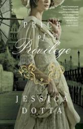 Price of Privilege by Jessica Dotta Paperback Book