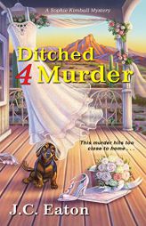 Ditched 4 Murder by J. C. Eaton Paperback Book