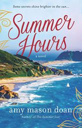 Summer Hours by Amy Mason Doan Paperback Book