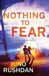 Nothing to Fear by Juno Rushdan Paperback Book