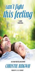 Can't Fight This Feeling (Cabin Fever) by Christie Ridgway Paperback Book