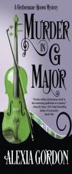 Murder in G Major (A Gethsemane Brown Mystery) (Volume 1) by Alexia Gordon Paperback Book