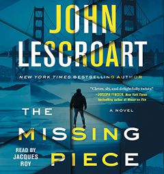 The Missing Piece: A Novel (19) (Dismas Hardy) by John Lescroart Paperback Book