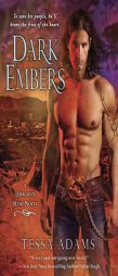 Dark Embers: A Dragon's Heat Novel (Dragons Heat Novel) by Tessa Adams Paperback Book