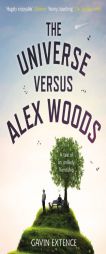 The Universe Versus Alex Woods by Gavin Extence Paperback Book