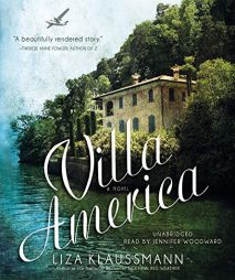 Villa America: A Novel by Liza Klaussmann Paperback Book