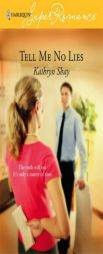 Tell Me No Lies by Kathryn Shay Paperback Book