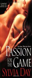 Passion for the Game by Sylvia Day Paperback Book