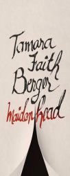 Maidenhead by Tamara Faith Berger Paperback Book