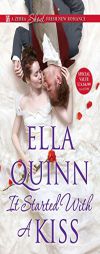 It Started with a Kiss by Ella Quinn Paperback Book