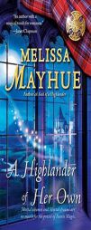 A Highlander of Her Own (Daughters of the Glen, Book 4) by Melissa Mayhue Paperback Book