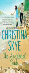 The Accidental Bride by Christina Skye Paperback Book