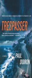 Trespasser (Mike Bowditch Mysteries) by Paul Doiron Paperback Book