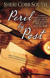 Peril by Post (John Pickett Mysteries) by Sheri Cobb South Paperback Book