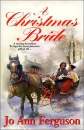 A Christmas Bride by Jo Ann Ferguson Paperback Book