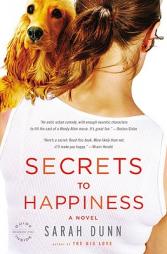 Secrets to Happiness by Sarah Dunn Paperback Book