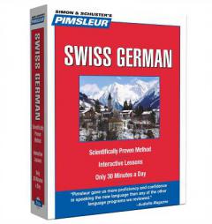 Pimsleur Swiss German: Learn to Speak and Understand Swiss German with Pimsleur Language Programs (Compact) by Pimsleur Paperback Book