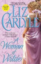 A Woman of Virtue by Liz Carlyle Paperback Book