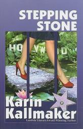 Stepping Stone by Karin Kallmaker Paperback Book