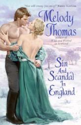 Sin and Scandal in England by Melody Thomas Paperback Book