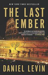 The Last Ember by Daniel Levin Paperback Book