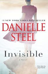 Invisible: A Novel by Danielle Steel Paperback Book