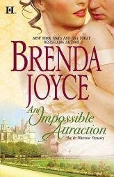 An Impossible Attraction by Brenda Joyce Paperback Book