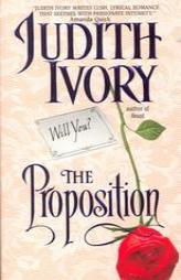 The Proposition by Judith Ivory Paperback Book