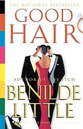 Good Hair by Benilde Little Paperback Book