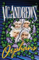 Orphans (Orphans Series) by V. C. Andrews Paperback Book