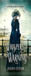 Whispers of Warning by Jessica Estevao Paperback Book