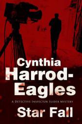 Star Fall: A Bill Slider British Police Procedural (A Bill Slider Mystery) by Cynthia Harrod-Eagles Paperback Book