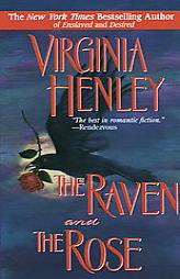 The Raven and the Rose by Virginia Henley Paperback Book