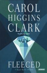 Fleeced by Carol Higgins Clark Paperback Book