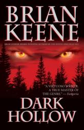 Dark Hollow by Brian Keene Paperback Book