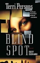 Blind Spot by Terri Persons Paperback Book