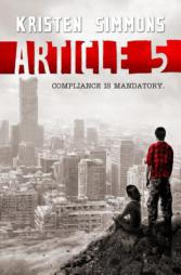 Article 5 (Article 5 (Quality)) by Kristen Simmons Paperback Book