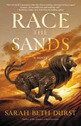 Race the Sands: A Novel by Sarah Beth Durst Paperback Book