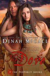 The Dove by Dinah McCall Paperback Book