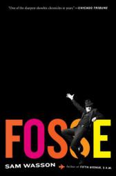 Fosse by Sam Wasson Paperback Book